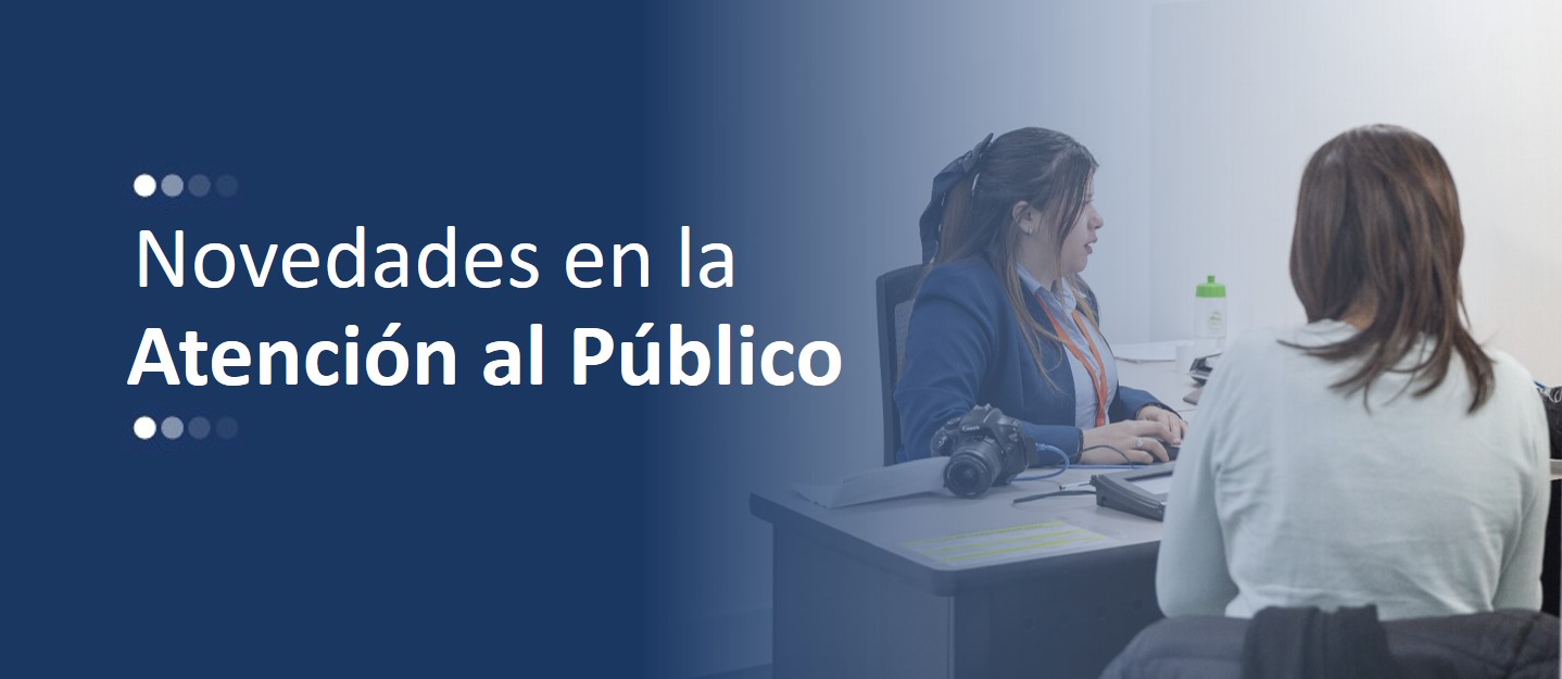 Banner general de atención al público en el que aparecen un usuario y alguien que lo atiende en un escritorio